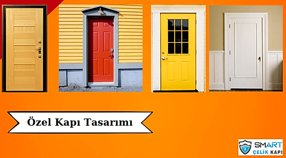 Özel Kapı Tasarımı