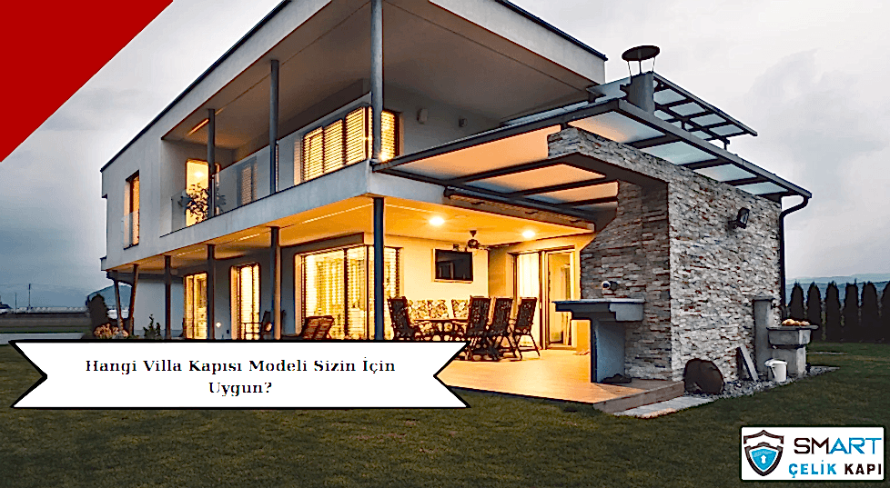 Villa Kapısı Seçerken Dikkat Edilmesi Gerekenler